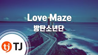 Download lagu [TJ노래방] Love Maze - 방탄소년단(BTS) / TJ Karaoke mp3