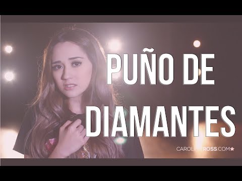 Puño de diamantes - Duelo (Carolina Ross cover)