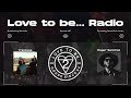 Love to be... Radio 297 | Trimtone & Roger Sanchez