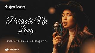 Download lagu Pakisabi Na Lang - The Company - Female RNB/Jazz Cover (Lyric Video) mp3 Download lagu Pakisabi Na Lang - The Company - Female RNB/Jazz Cover (Lyric Video) mp3