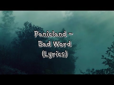 Panicland - Bad Word