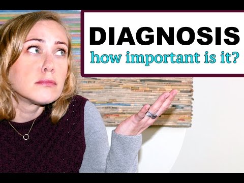 How Important is a Diagnosis?
