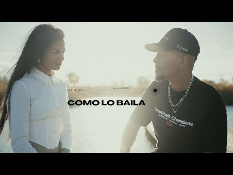 Noe Moreno - Como lo baila (videoclip)