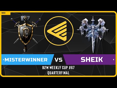 WC3 - B2W Weekly Cup #67 - Quarterfinal: [HU] MisterWinner vs Sheik [UD]