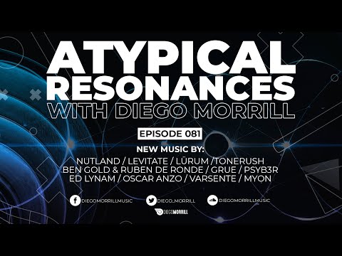 Atypical Resonances 081 with Diego Morrill & Fher Vizzuett