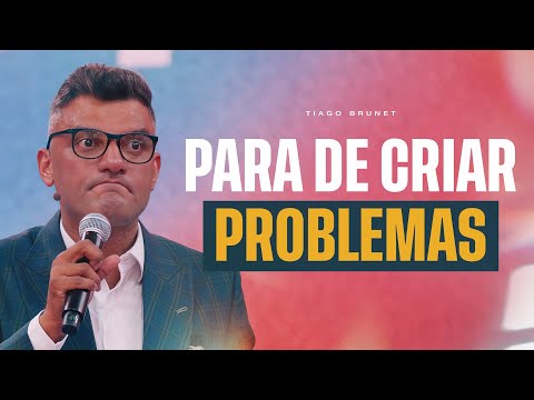 IT'S NOW OR NEVER! STOP MAKING PROBLEMS | TIAGO BRUNET