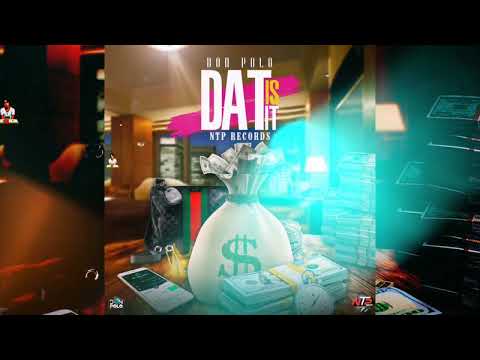 Don Polo - Dat Is It - (Raw) (Official Audio)