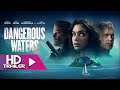 DANGEROUS WATERS (2023) - Official Trailer | Eric Dane | Odeya Rush | Saffron Burrows