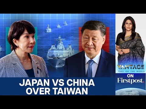 Japan, China Clash Over Taiwan War Scenario | Vantage with Palki Sharma | N18G