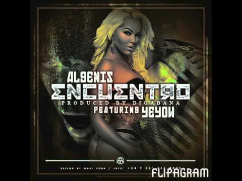 Algenis ft Yeyow el mas violento - Encuentro new 2016 prod by Digabana