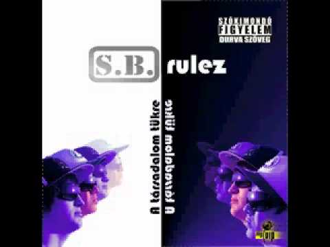S.B.Rulez-Veszélyes Játék