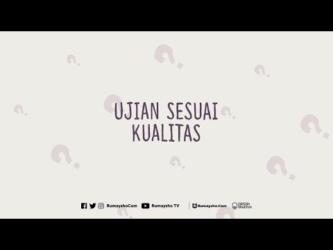 Motion Graphic: Ujian Sesuai Kualitas - Rumaysho TV