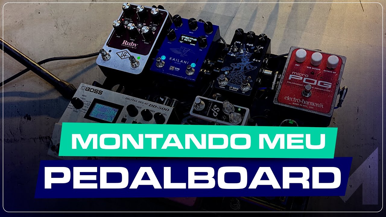 MONTANDO PEDALBOARD (de novo) | MATEUZINHU