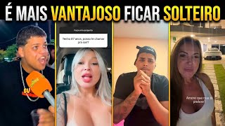 homens solteiros e felizes, mulheres furiosas