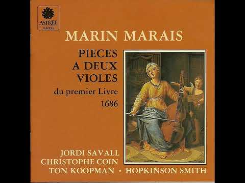 Jordi Savall - Marin Marais (1656 -1728), "Pieces a deux violes du 1er Livre 1686"