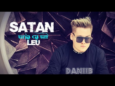 DaniiB - SATAN URLĂ CA UN LEU | MusicVideo