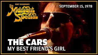 My Best Friend&#39;s Girl - The Cars | The Midnight Special