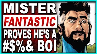 X-Men + Fantastic Four #1 | Why Reed Richards Is A #@&amp;% Boi!