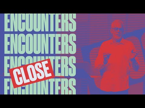 Close Encounters | Desperate Faith in Desperate Times
