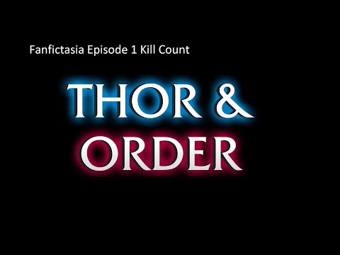 Fanfictasia Episode 1 kill count