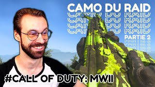 Le CAMO EXCLUSIF du RAID PARTIE 2 sur MWII