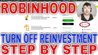 ✅ How To Turn Off Robinhood Automatic Dividend Reinvestment 🔴