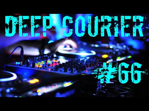 Progressive House | Melodic Progressive | Deep Progressive | INELEJ - DEEP Courier # 066 #HOUSE