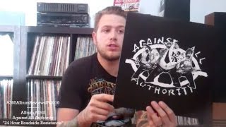 Against All Authority - &quot;24 Hour Roadside Resistance&quot; #365AlbumReviewsIN2016 - Daily Vinyl [#092]