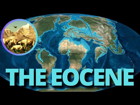 The Eocene: A World of Incredible Diversity and Change
