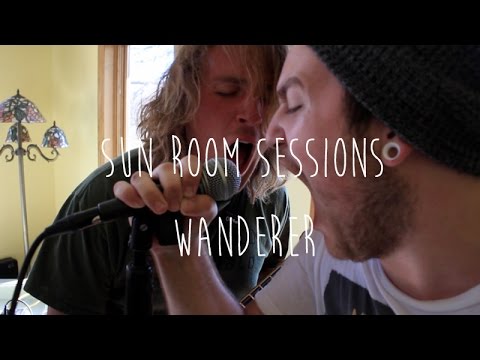 Wanderer// Sun Room Session