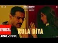 Lyrical: Rula Diya | BATLA HOUSE | John Abraham, Mrunal T | Ankit Tiwari,Dhvani Bhanushali, Prince D