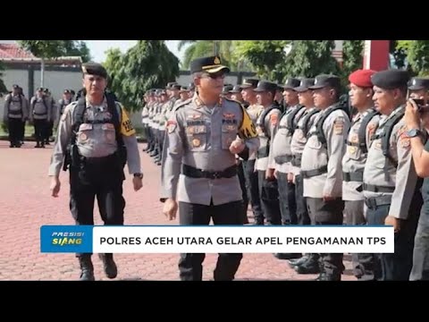 APEL DAN SIMULASI POLRES ACEH UTARA MENGAMANKAN TPS