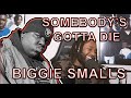 Notorious B.I.G. - Somebody’s Gotta Die REACTION | THE ENDING IS CRAZY!