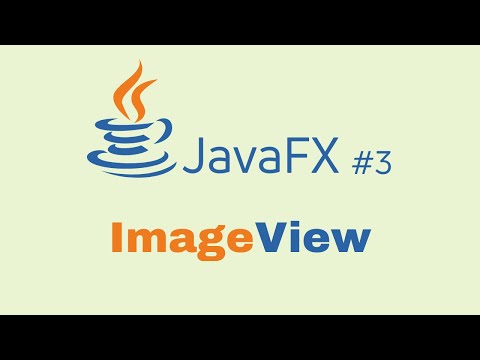 JavaFX and Scene Builder Beginner Course - IntelliJ #3: ImageView