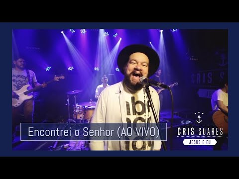 A Quem Iremos Nós Senhor - Cris Soares