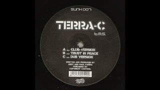 Terra-C - T.M.S (Club Mix) (Trance 2002)