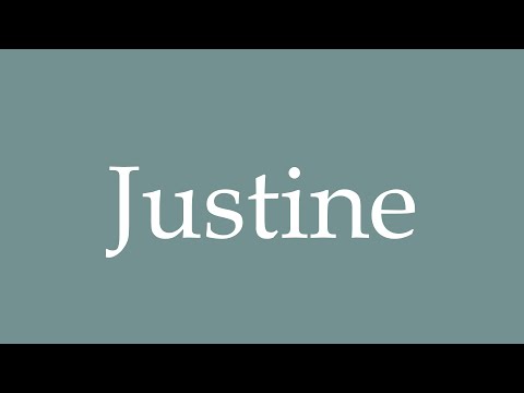 How to Pronounce ''Justine'' Correctly in French