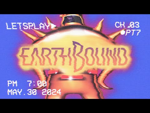 TBT // Earthbound // Close to the End?