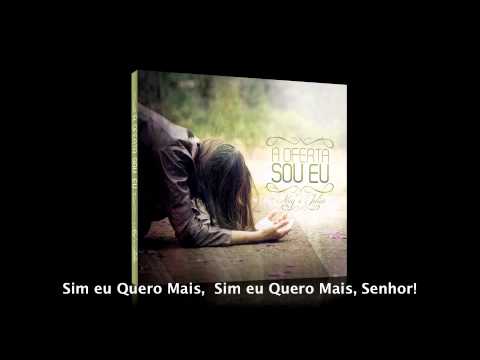 Sim, Eu Quero Mais - Ney e Júlia Matos
