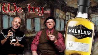 We Try Balblair 12-Year Single Malt