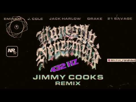 Jimmy Cooks Remix - Eminem, J. Cole, Jack Harlow, Drake, 21 Savage [Nitin Randhawa Remix] 432hz