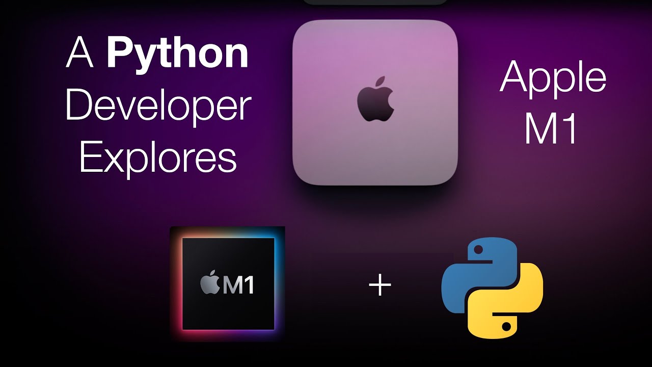 A Python Developer Explores Apple's M1