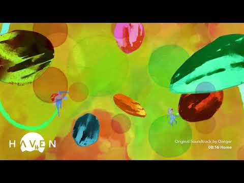08:16 Home - Haven Original Soundtrack by Danger