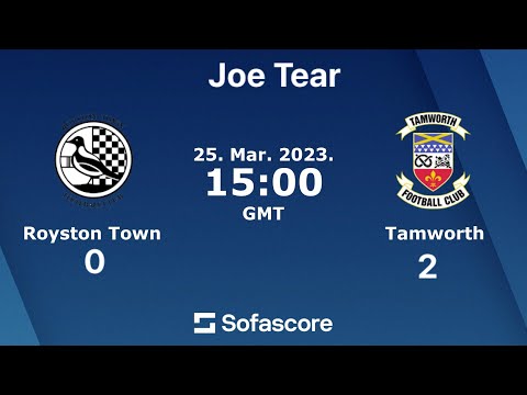 Royston 0 Tamworth 2 with guests