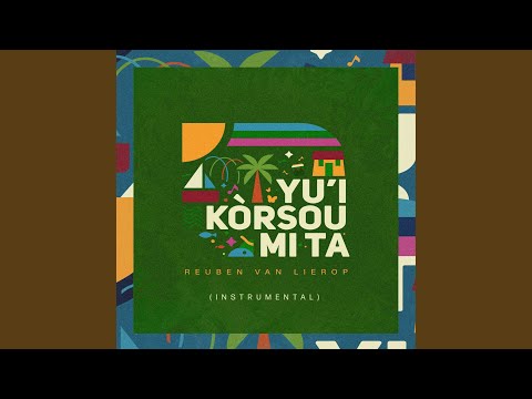 Yu'i Kòrsou Mi Ta (Instrumental)