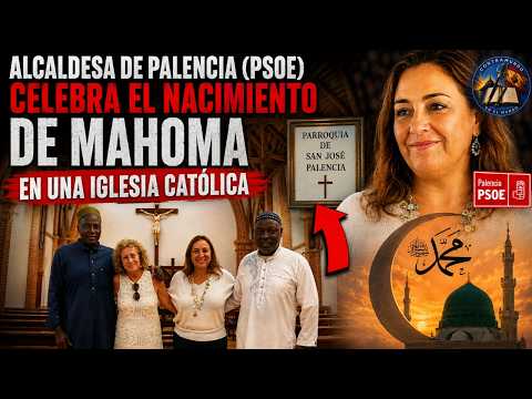 CEUTA INVADIDA y el PSOE CELEBRANDO a MAHOMA… ¡DENTRO de una IGLESIA!
