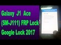 Galaxy J1 Ace SM J111 FRP Google Lock Remove Bypass New Security