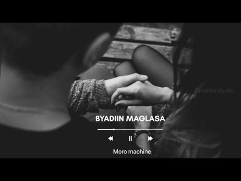 Byahdiin Maglasa - by LALEC Prod. By Moromachine