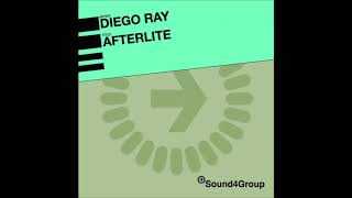 Diego Ray - Afterlite (Revolution Version)