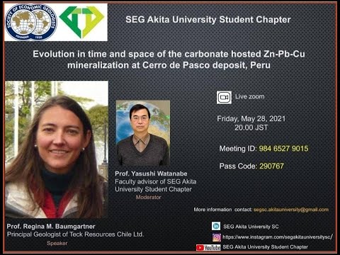 Online Seminar - Evolution of the Carbonate Hosted Zn-Pb-Cu mineralization at Cerro de Pasco deposit